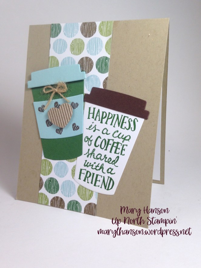 Coffee green blue Mary Hanson Up North Stampin'